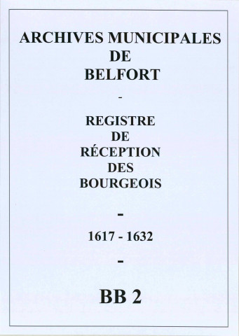 Registre concernant les Bourgeois (écriture gauloise)