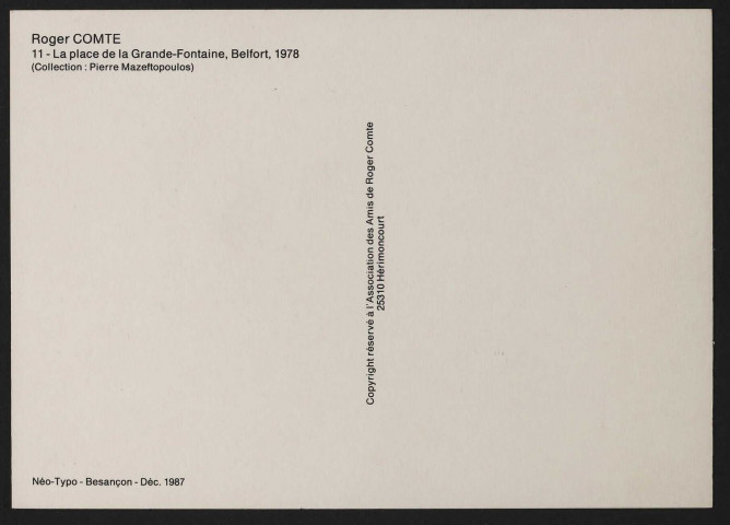 Roger Comte - La place de la grande fontaine, 1978 (avec une enveloppe destinée à contenir la collection « Nostalgie, le vieux Belfort », autographe de l'artiste)