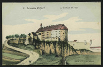 Le vieux Belfort n°6 - Le château de 1675
