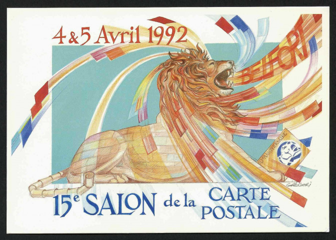 15ème salon de carte postale de Belfort / 10è anniversaire du Cercle Cartophile du Territoire de Belfort (4 et 5 avril 1992), n°1055 (tirage à 1700 exemplaires)