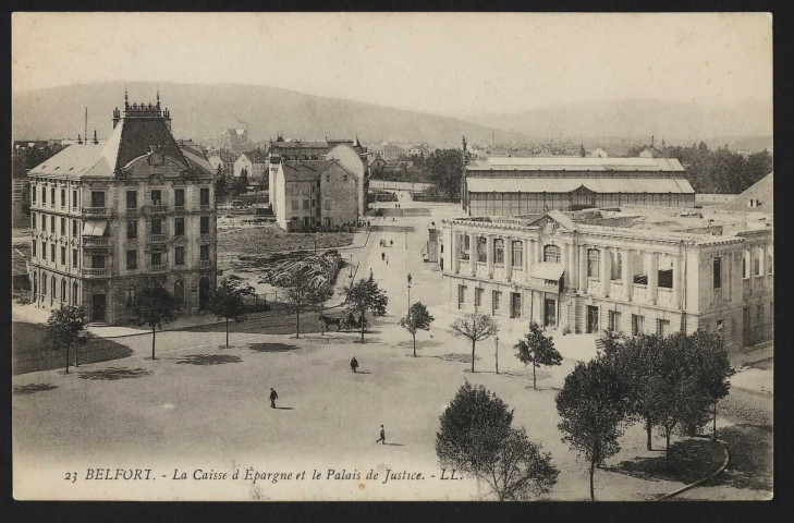 Belfort - La Caisse d'épargne et le palais de justice (après l'incendie de 1906)
