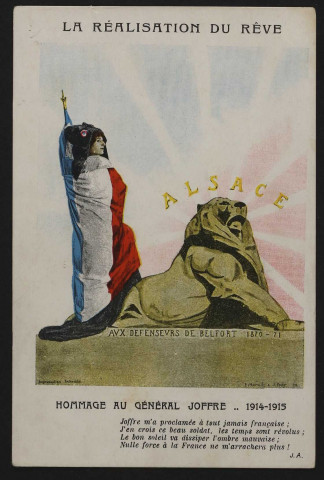 La réalisation du rêve - Hommage du général Joffre, 1914-1915 (dessin allégorique de l'Alsace et Belfort réunies à la France avec texte en hommage à Joffre)