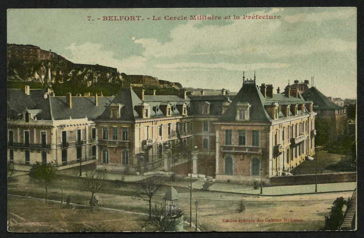 BELFORT - Le Cercle militaire et la Préfecture