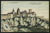 Le vieux Belfort n°2 - Le château en 1670 d'après une peinture de l'époque propriété de l'éditeur