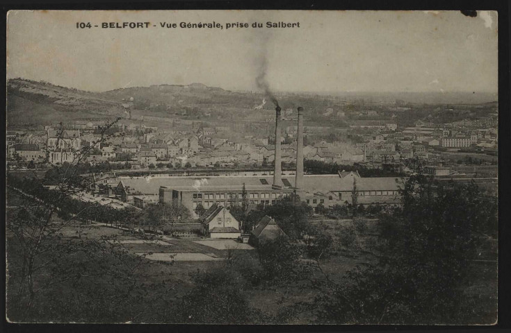 Belfort - Vue générale, prise du Salbert (vue sur les usines)