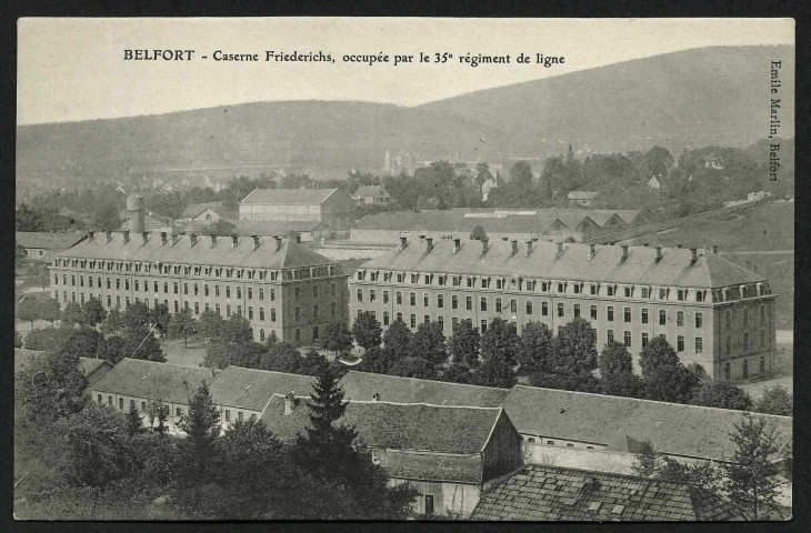 BELFORT - Caserne Friederichs, occupée par le 35e régiment de ligne