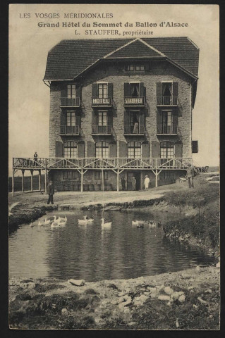 Les Vosges méridionales - Grand hôtel du sommet du Ballon d'Alsace - L. Stauffer, propriétaire